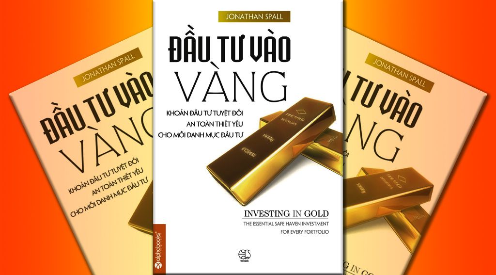 3 cách đầu tư vàng để có lợi nhuận cao nhất 3 cách đầu tư vàng để có lợi nhuận cao nhất