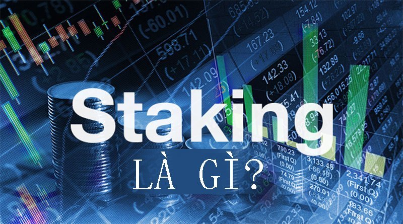 Staking và Mining – Những điều mà bạn cần biết Staking và Mining – Những điều mà bạn cần biết