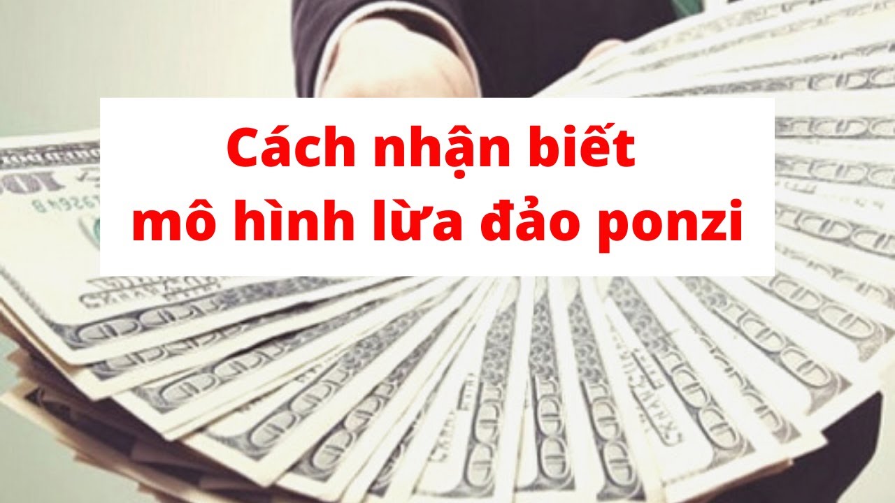 Cách nhận biết các kênh đầu tư lừa đảo