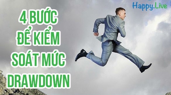 Các bước để kiểm soát mức Drawdown trong trading Các bước để kiểm soát mức Drawdown trong trading