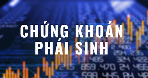 Chứng khoán phái sinh là gì?  Có nên đầu tư vào chứng khoán phái sinh?