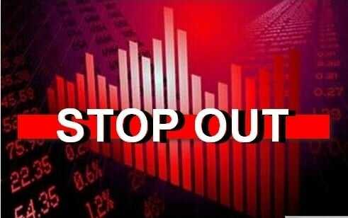 Stop Out là gì? Một số lưu ý để tránh bị Stop out trong giao dịch