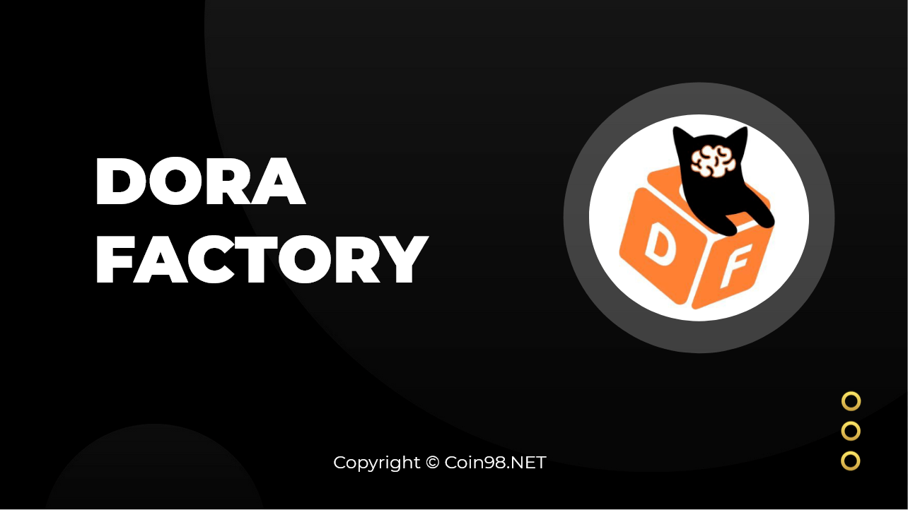 Chi tiết về đồng tiền ảo DORA