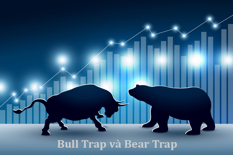 Bull Trap, Bear Trap là gì? Bull Trap, Bear Trap là gì?