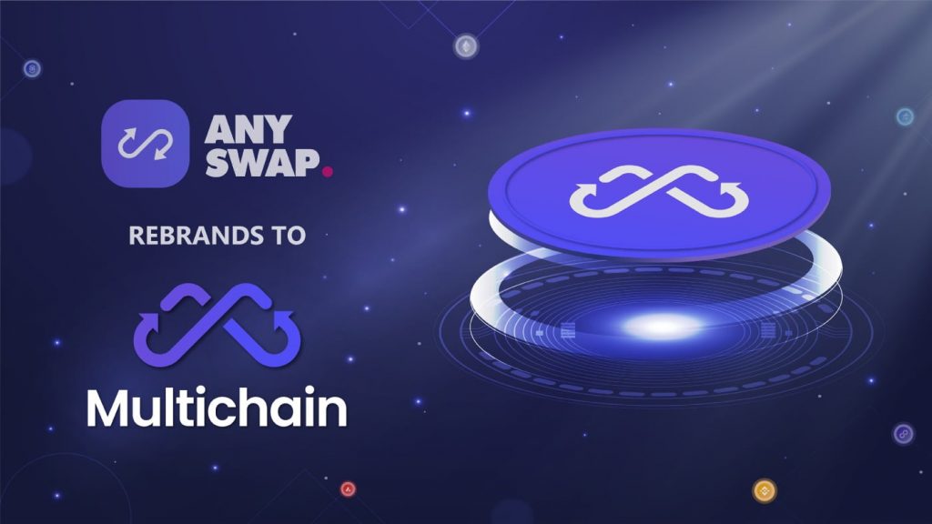 Multichain (AnySwap) là gì? Tìm hiểu về Mutlchain và token MULTI